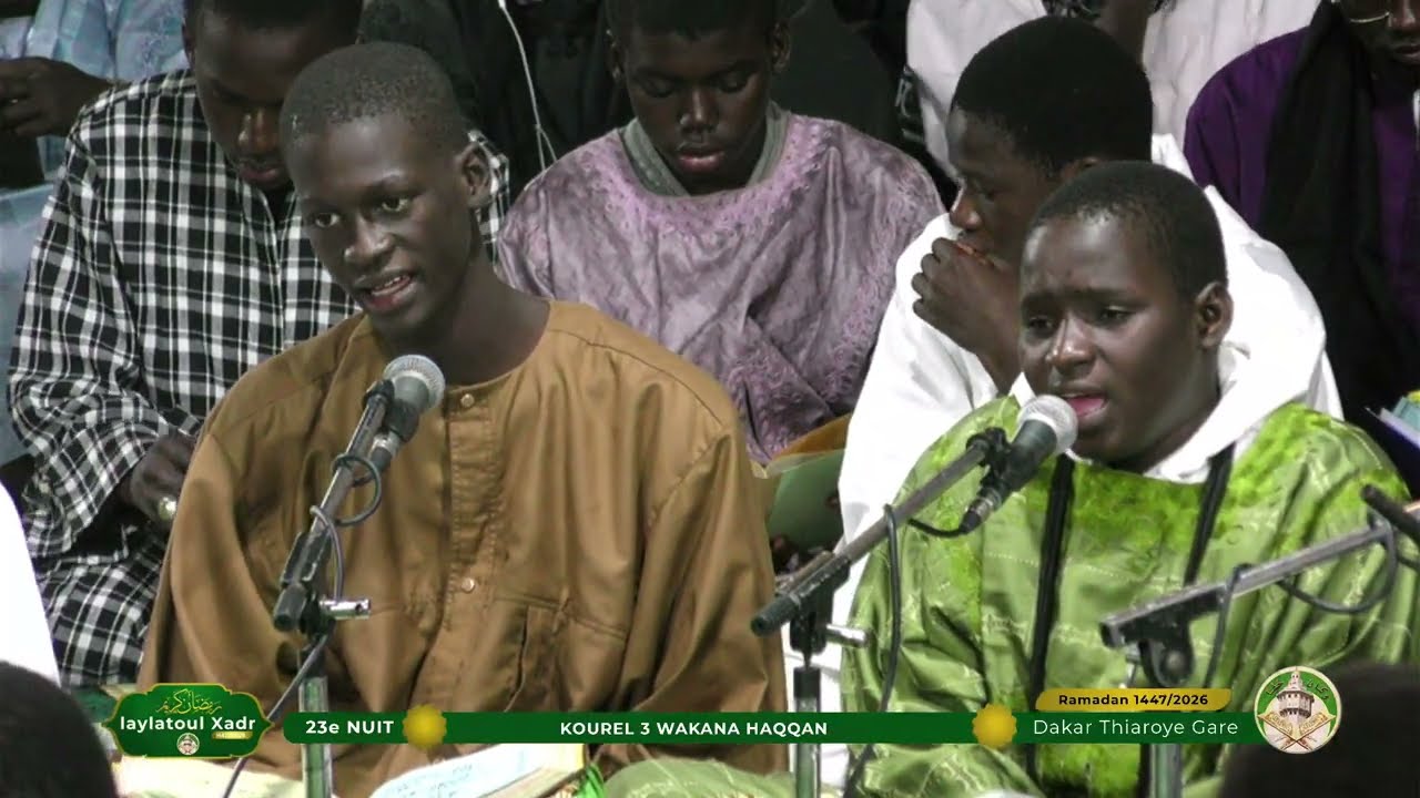 Prestation Kourel 3 Wakana Haqqan Laylatoul Qadr 1447/2026 Daara Wakana Haqqan Thiaroye