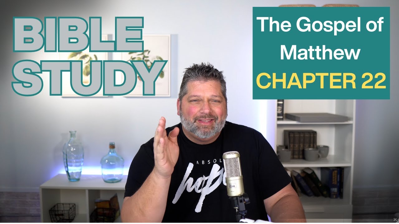 Confusion, Traps, and the Greatest Commandment | Journey Through Matthew | Chapter 22