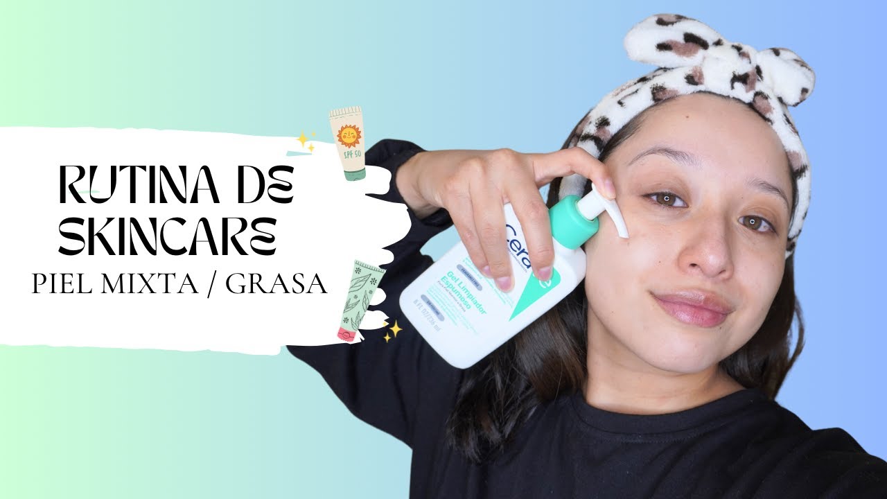 MI RUTINA DE SKINCARE ACTUAL: Piel mixta/Grasa con acné || Brenda Millán