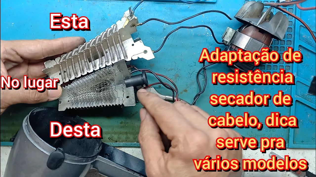 Secador de cabelo não aquece, não achei resistência pra comprar, como adaptar outra no lugar 🙂👍