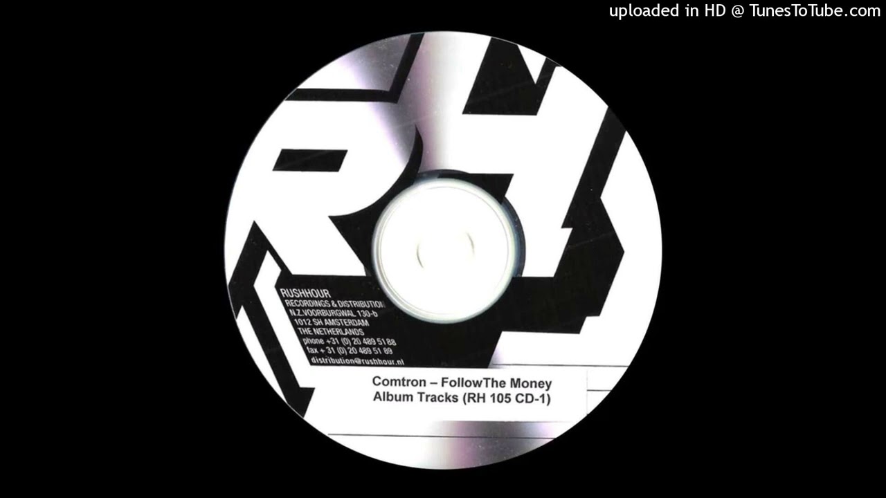 Comtron - Follow The Money Pt. 3