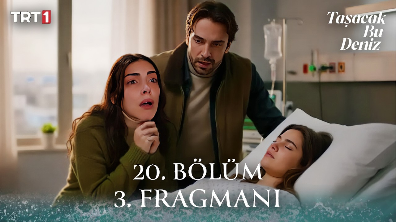 Taşacak Bu Deniz 20. Bölüm 3. Fragmanı | 