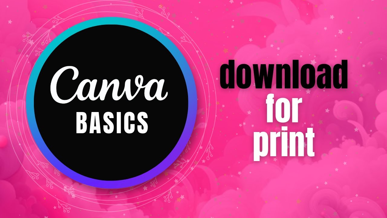 Canva Tutorial For Beginners How to Download Your Digital File for Printing