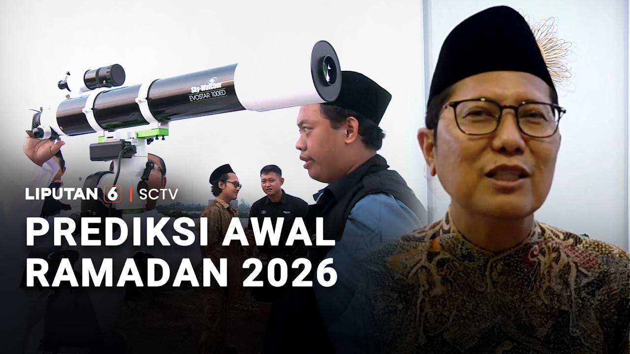 Prediksi Awal Ramadan 2026 | Liputan 6
