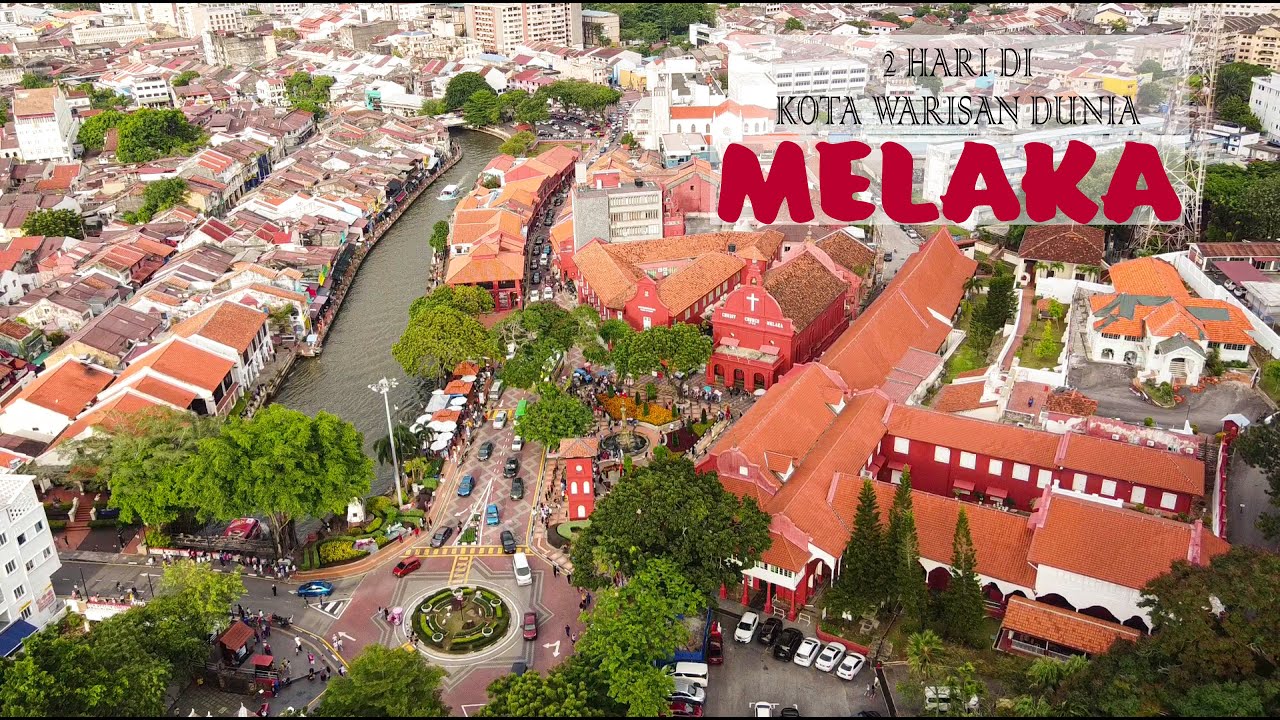 MELAKA: Jejak Warisan Dunia |Jonker Street |Red Square |River Cruise | Old Mosque, Church & Shrine