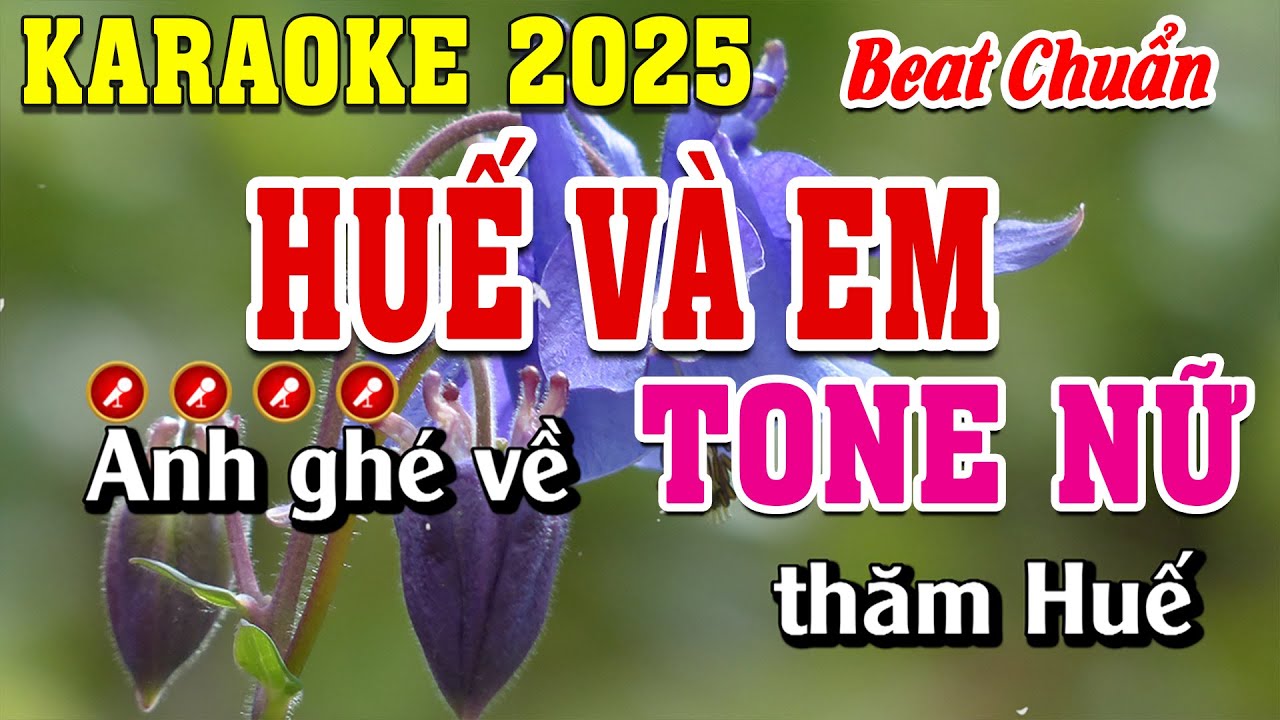 Huế Và Em Karaoke Tone Nữ Beat Chuẩn | Đình Long Karaoke