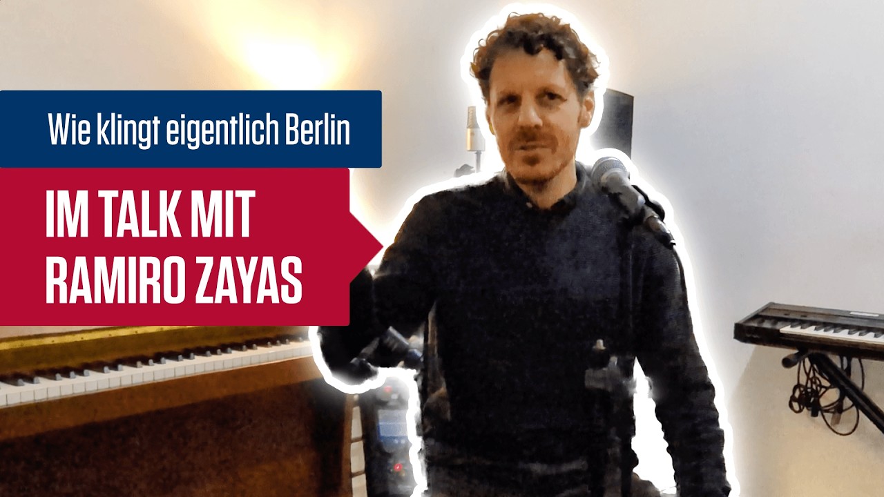 Wie klingt eigentlich Berlin – Im Talk mit Ramiro Zayas | powered by Zoom