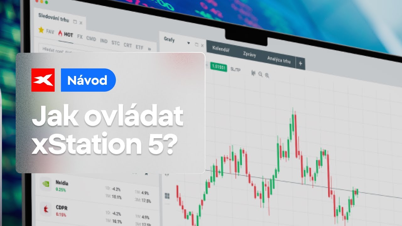 Jak používat platformu xStation 5 (XTB)?