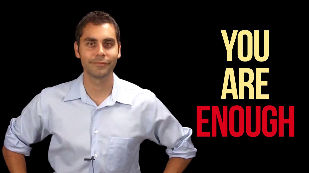 Relaxed, Rock-Solid Confidence: You Are Enough