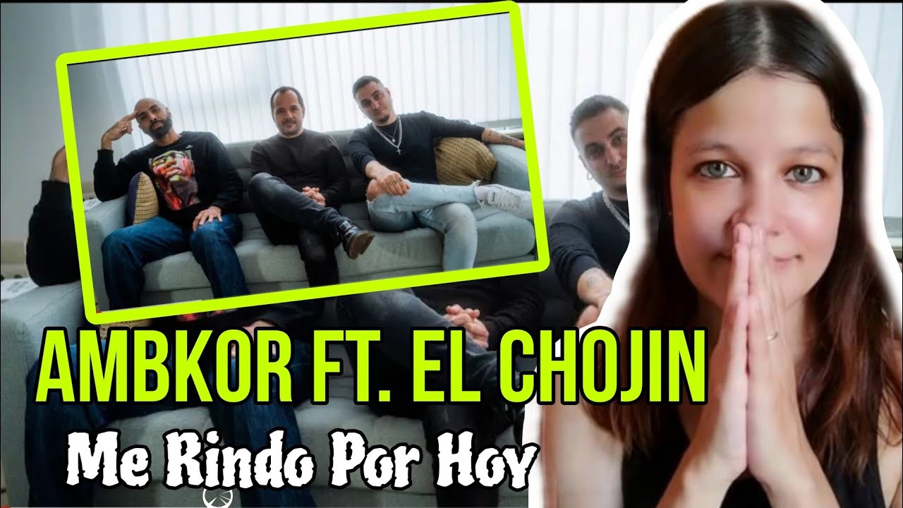 REACCIÓN 10.AMBKOR ft.EL CHOJIN - Me Rindo Por Hoy #ROCKETMAN | Natuchys