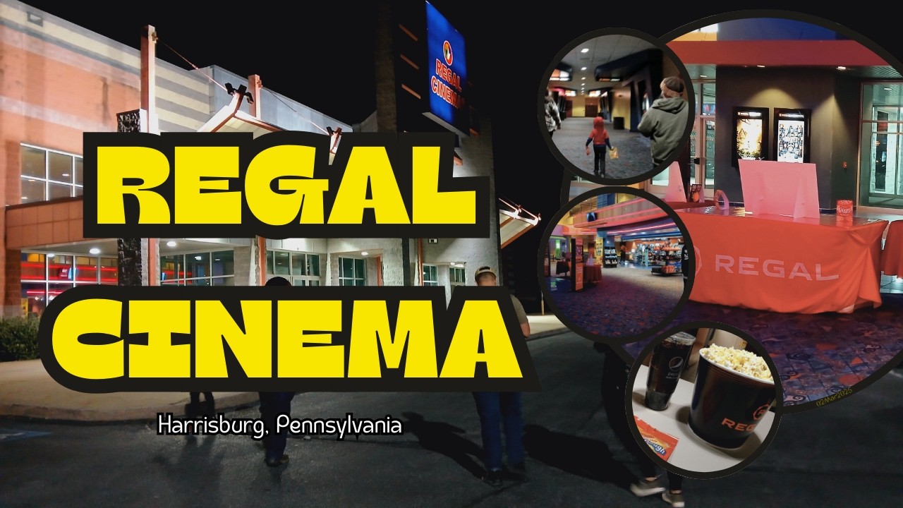 Regal Cinema | Harrisburg, Pennsylvania
