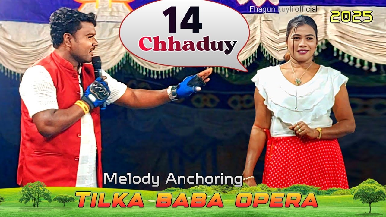 14 Chhaduy Melody Anchoring Shayari || Tilka Baba Opera 2025 || Deben & Laxmi || Santali jatra