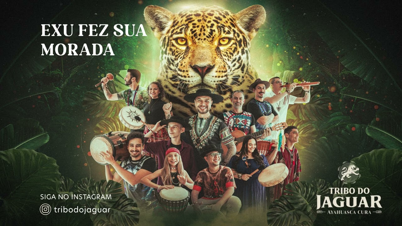 Tribo do Jaguar - Exu Fez Sua Morada