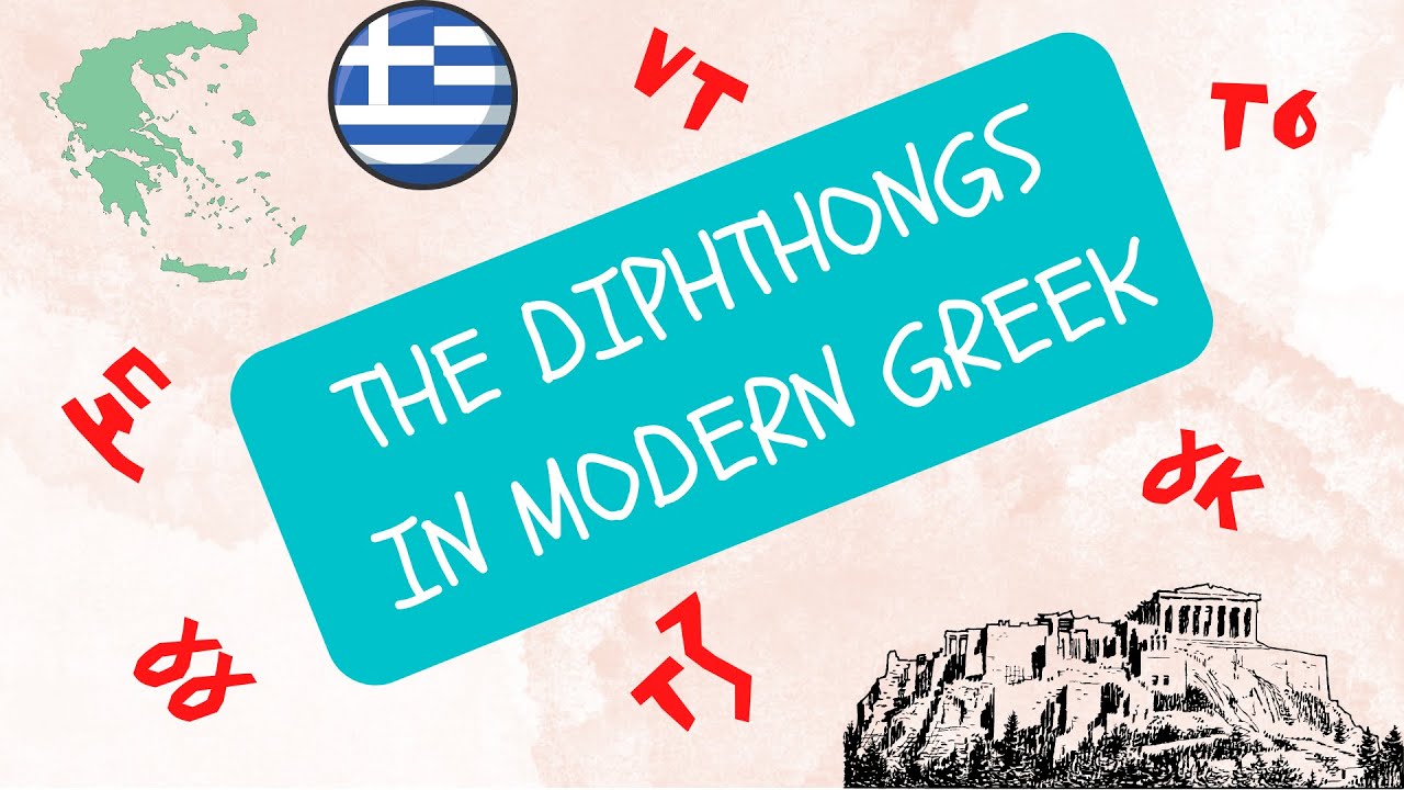 The DIPHTHONGS of modern greek explained!