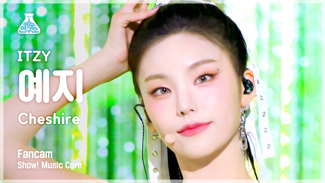 [예능연구소] ITZY YEJI - Cheshire(있지 예지 - 체셔) FanCam | Show! MusicCore | MBC221203방송