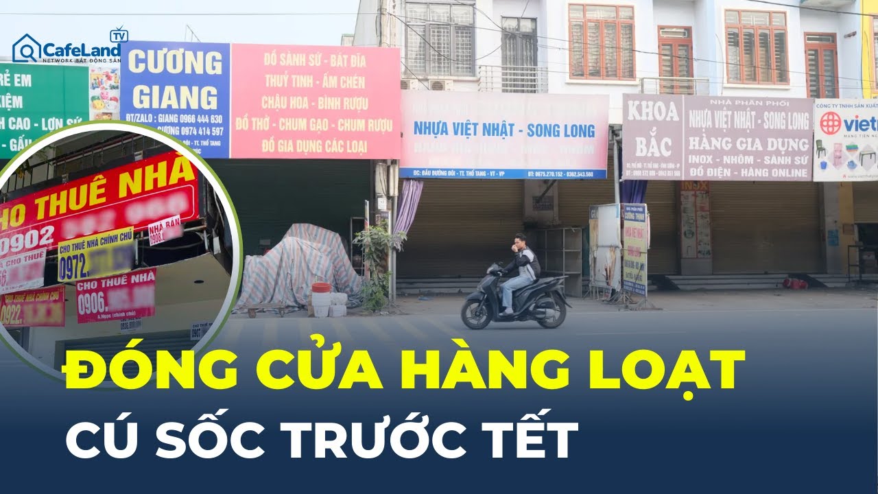 Chưa từng có tiền lệ: Tiểu thương ĐỒNG LOẠT ĐÓNG CỬA ngay TRƯỚC TẾT | CafeLand