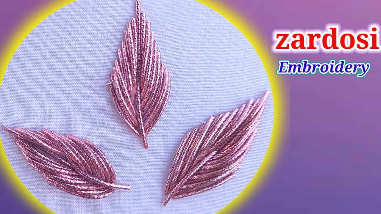 Zardosi Embroidery Work Dress Design with simple needle for beginners Idea Leaf Shape/Threads Skills