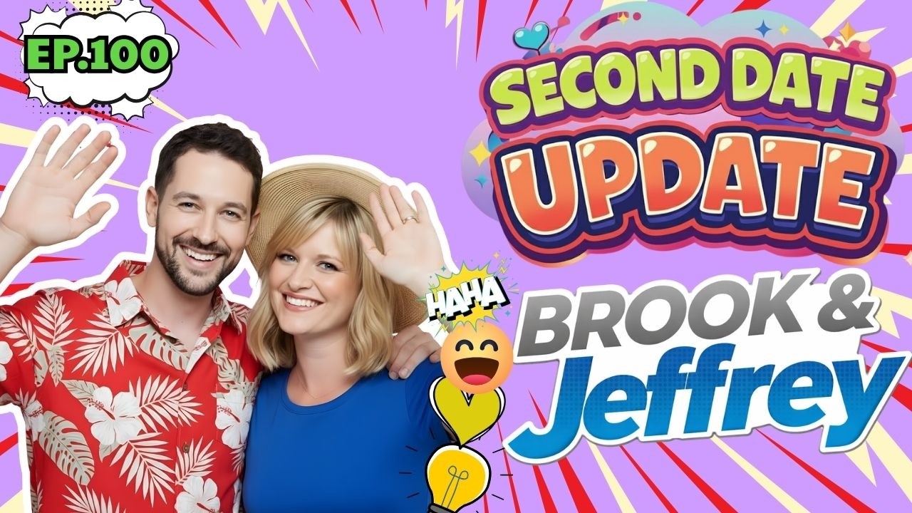 Brooke And Jeffrey Second Date Update | Ep.100 | The Vibe Was Perfect… So Why Did He Disappear? ❓