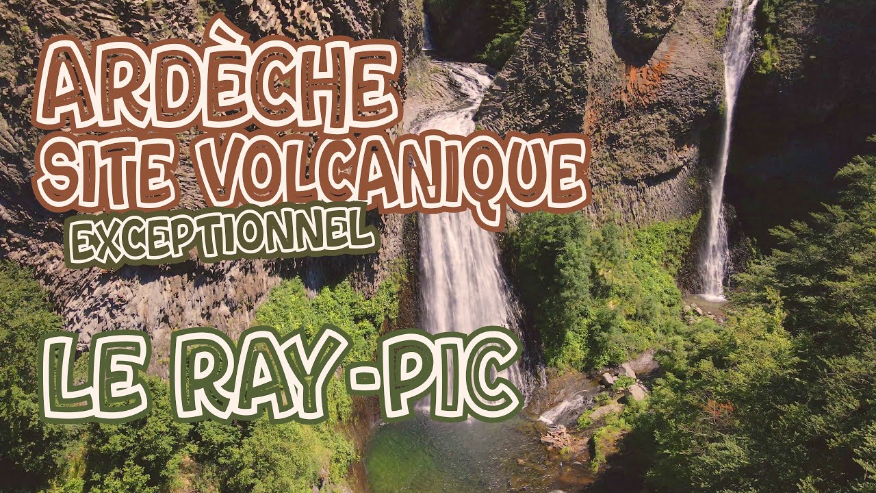 ARDÈCHE - La Cascade du RAY-PIC Site Volcanique Exceptionnel (Vue du ciel)