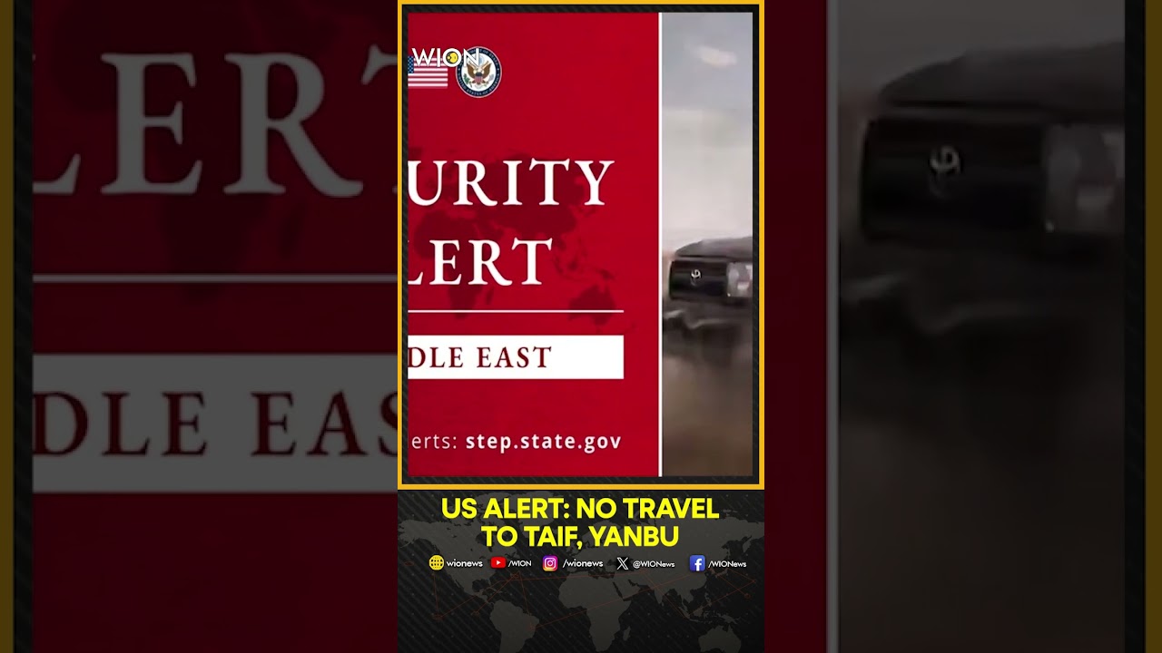 US Issues Security Alert In Saudi; Restricts Travel To Taif-Yanbu | WION Shorts