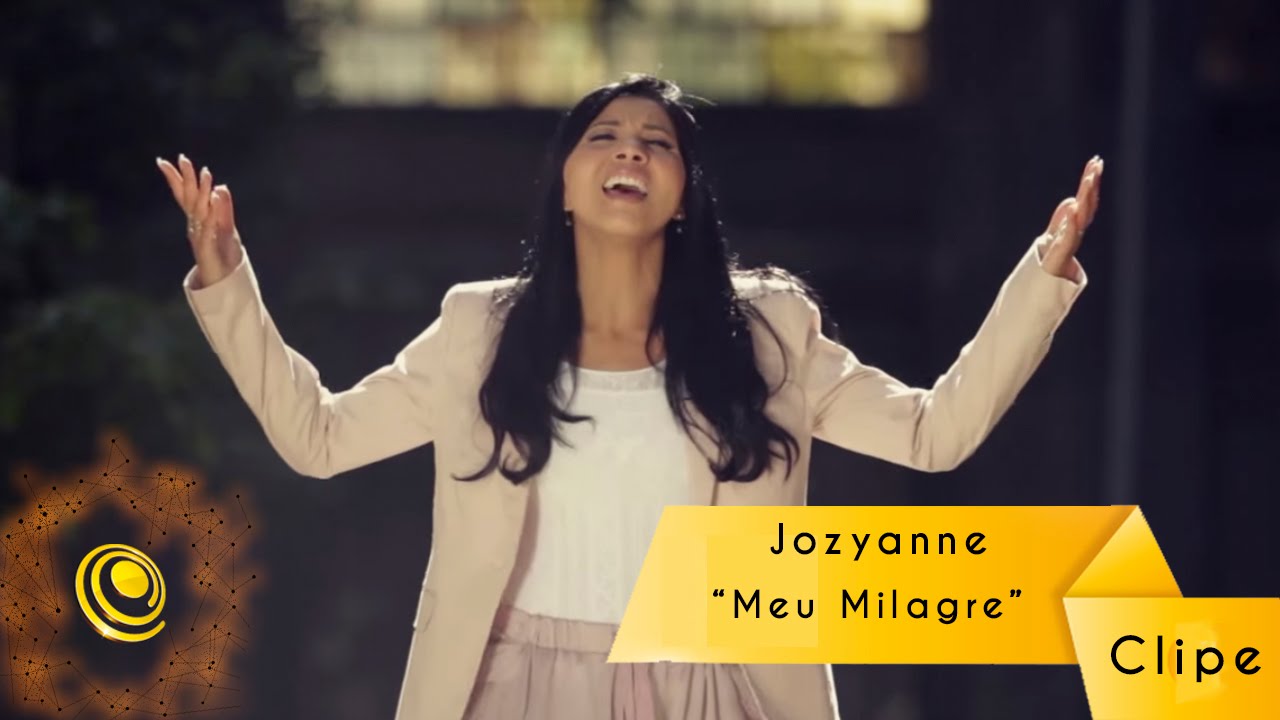 Jozyanne - Meu Milagre (Vídeo Oficial)