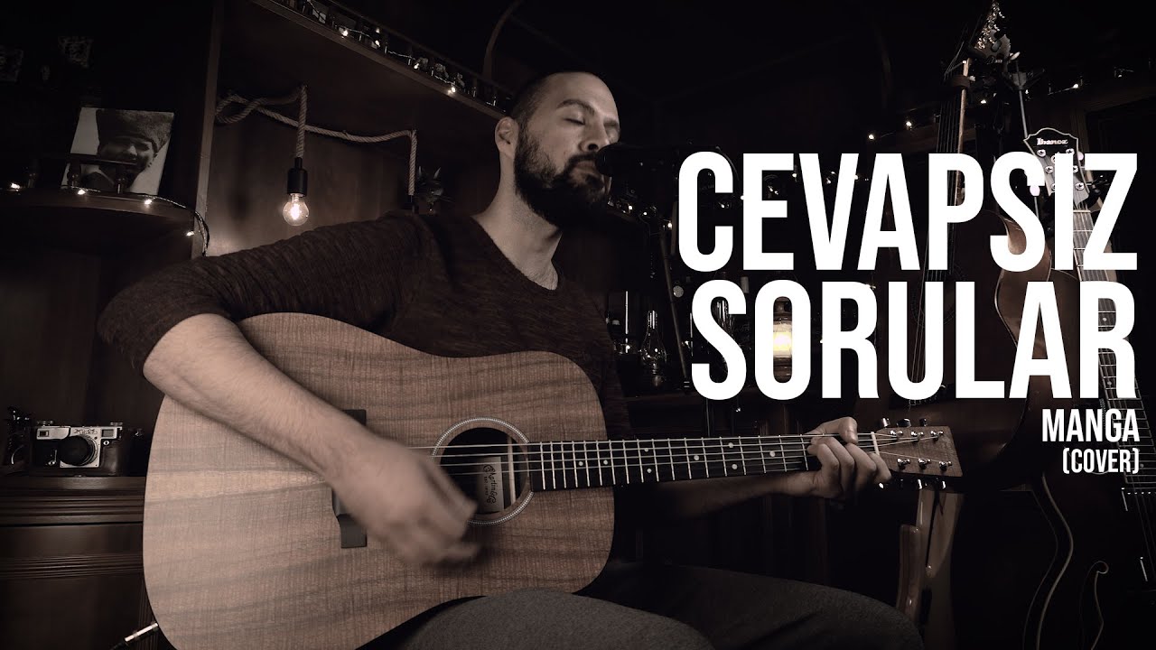 Levent Batu - Cevapsız Sorular (maNga Cover)