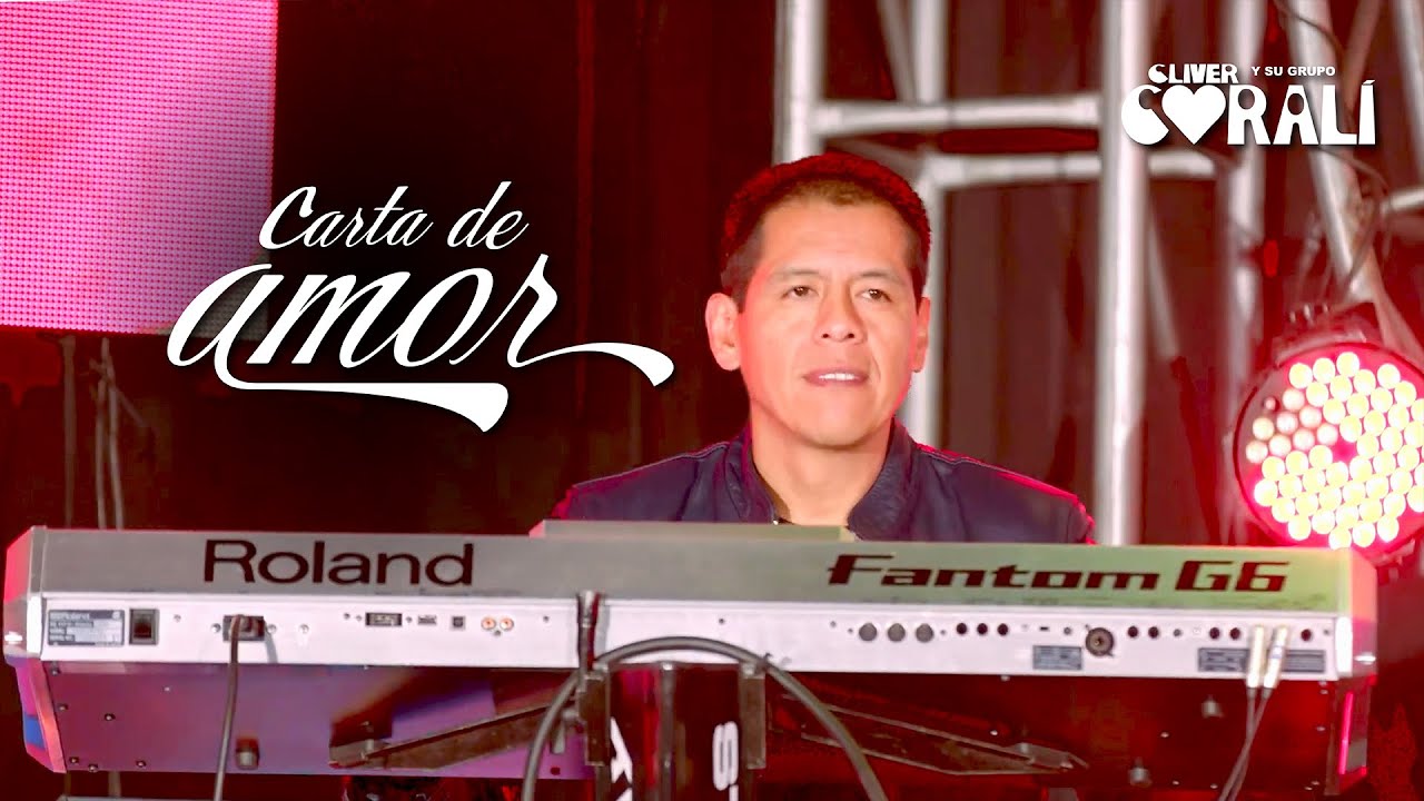 Carta de amor - Cliver y su grupo Coral&iacute; - Activo Records 2025