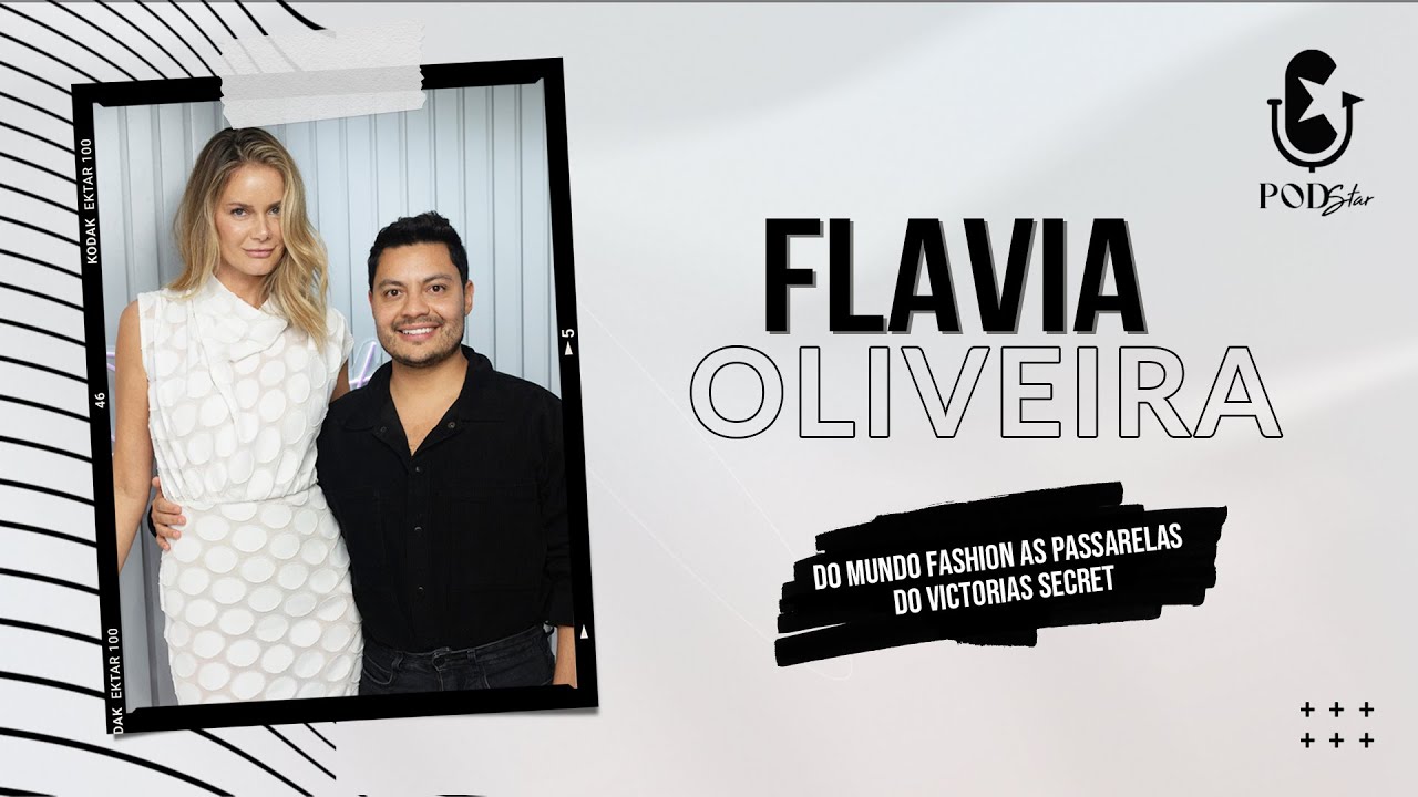 Flavia OLIVEIRA - PODSTAR