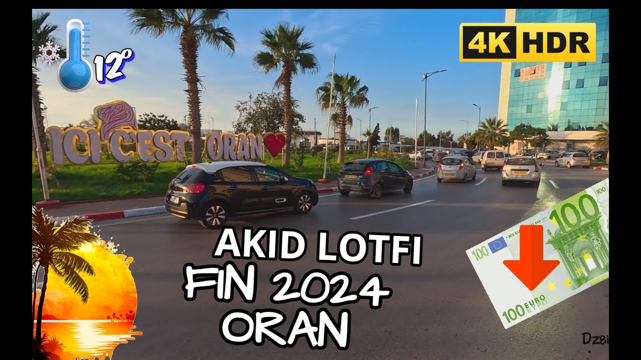 ICI C'EST EL AKID LOTFI : L'ÉCLAT D'ORAN AU COUCHER DU SOLEIL #233 #oran #dz #وهران