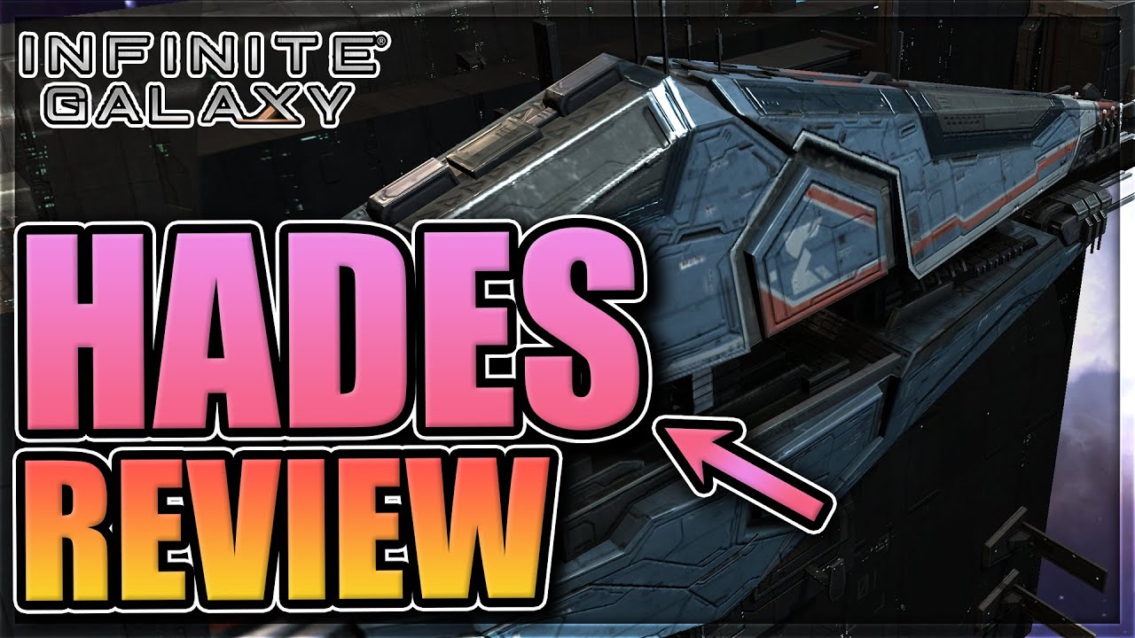Hades Flagship Review in Infinite Galaxy [Worth it for destroyers?]