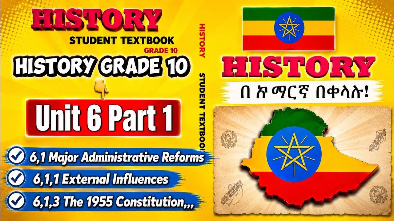History Grade 10 Unit 6 Part 1/Ethiopian Development From 1941-1991/