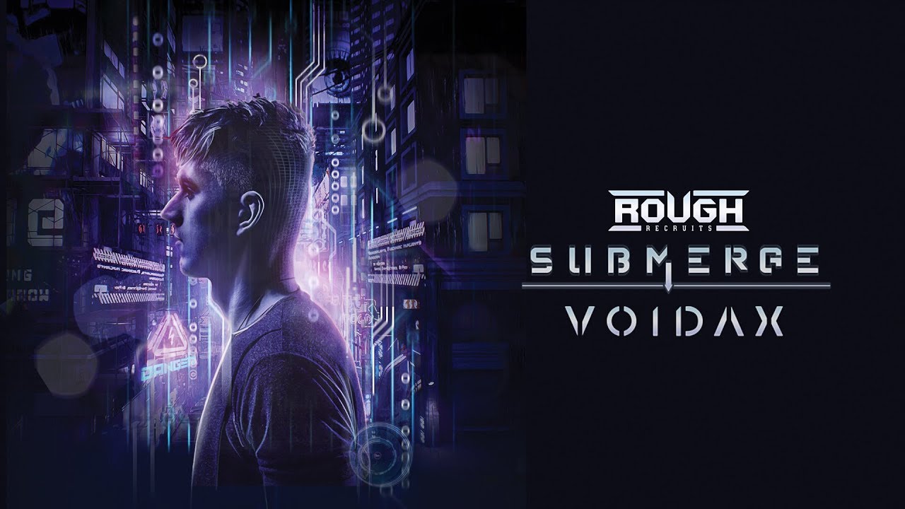 Voidax - Submerge (OUT NOW)