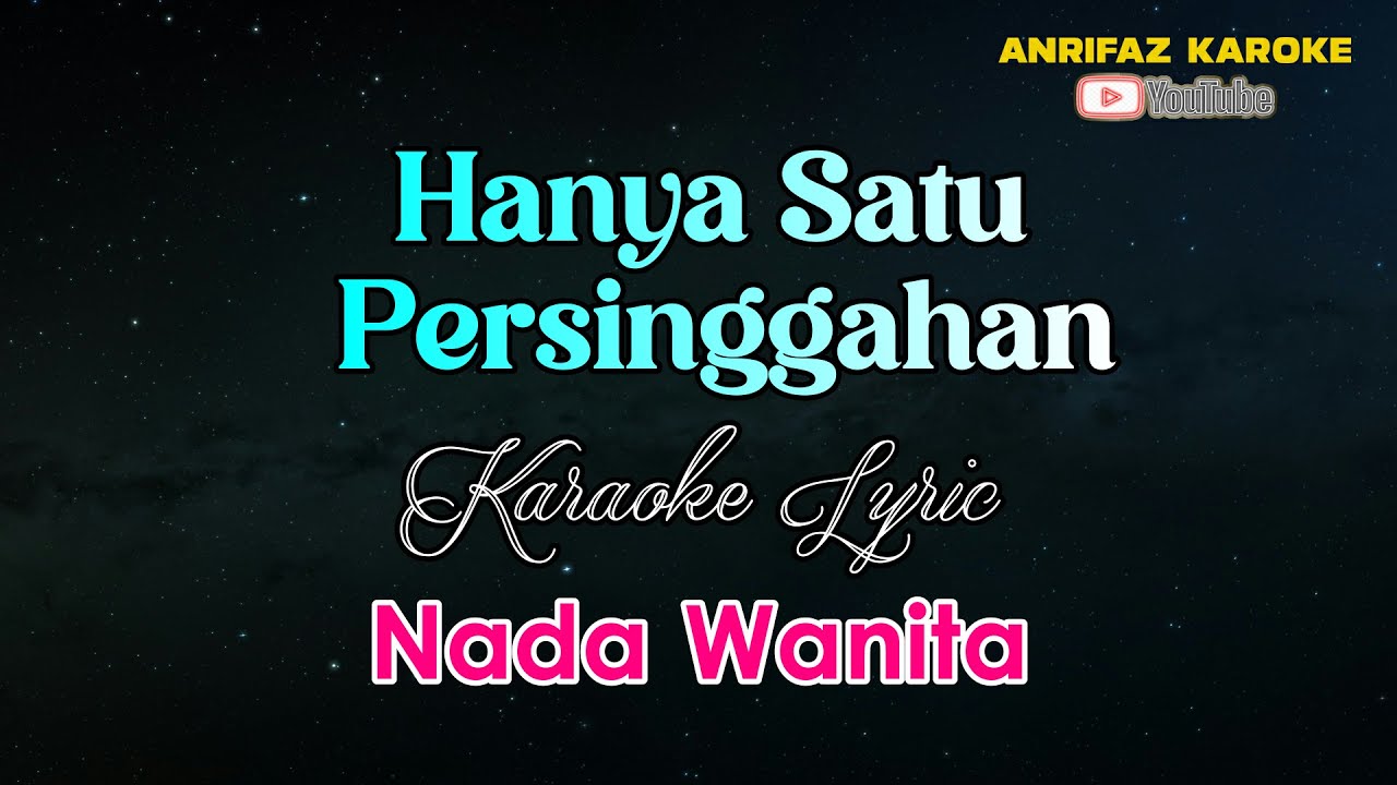 Hanya Satu persinggahan Karaoke, Nada Wanita, Iklim, Harry Parintang