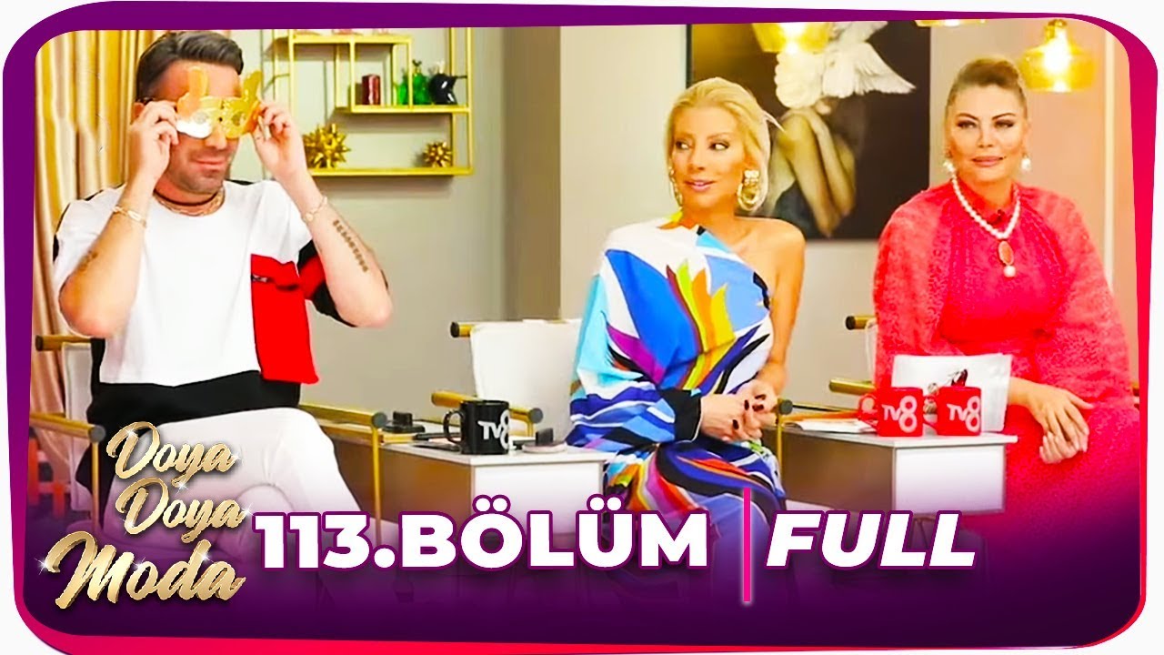 Doya Doya Moda 113. Bölüm | 29 Nisan 2020
