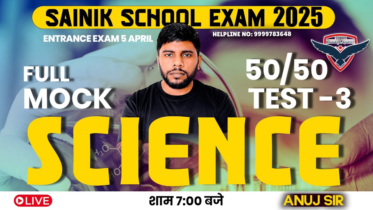 Sainik School 2025 Mock Test -3 | Science | Sainik School Online Coaching | Sainik School Classes