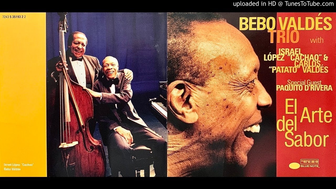 02.- Son De La Loma - Bebo Valdés Trio - El Arte Del Sabor