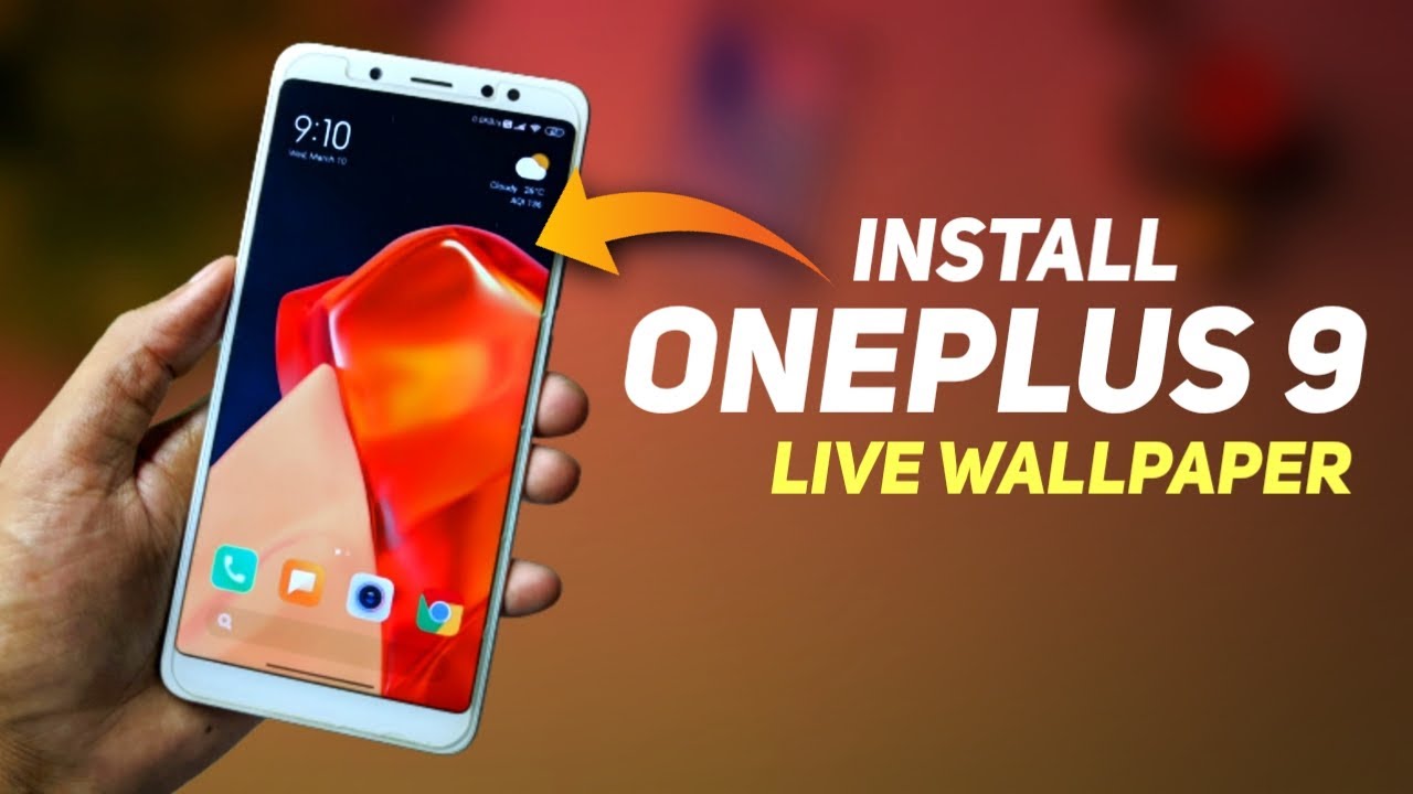 Install OnePlus 9 Live Wallpapers For All Phone (हिंदी)