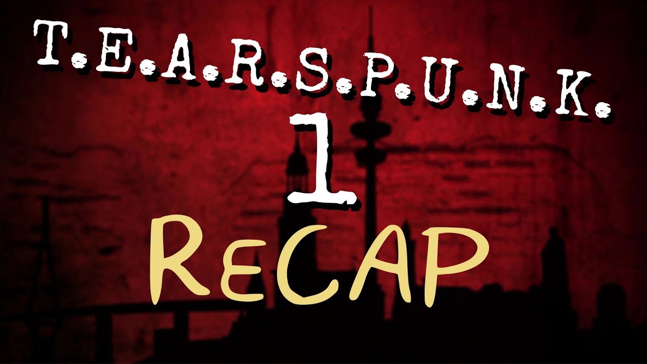 Pen & Paper: T.E.A.R.S. PUNK  | Recap - Was unseren 4 Wrestlern bisher geschah