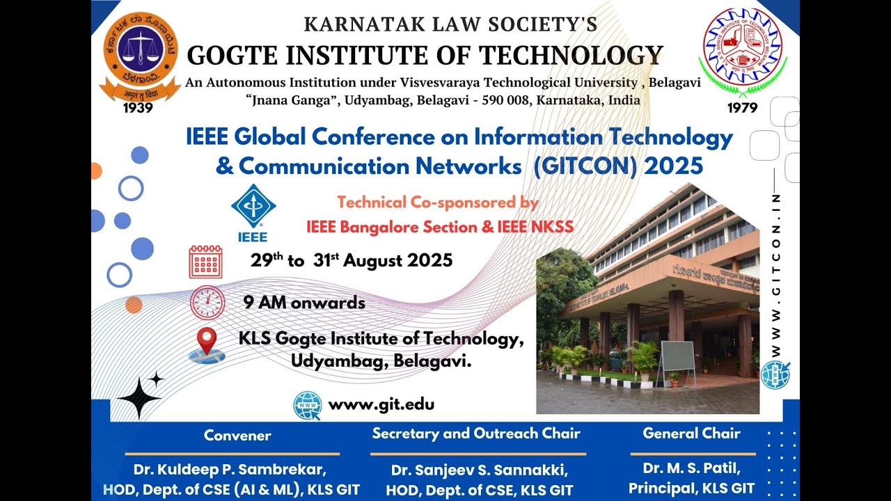 IEEE Global Conference on Information Technology and Communication Networks (GITCON-25)-Live