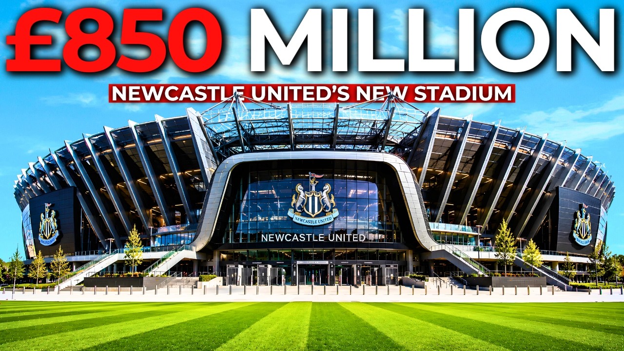 Inside NEWCASTLE's &pound;850 Million St. James' Park EXPANSION