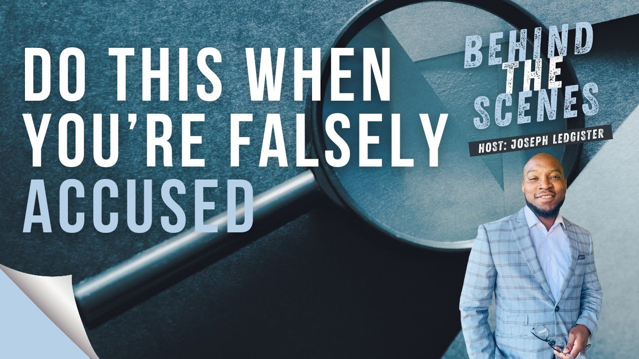 Do This When You're Falsely Accused // Behind The Scenes (Part 1)
