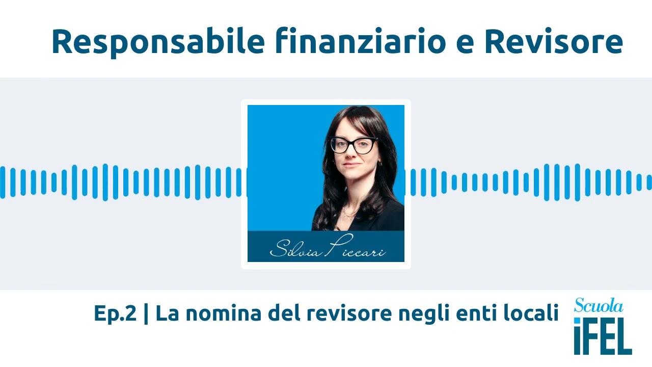 Ep.2 | La nomina del revisore negli Enti locali