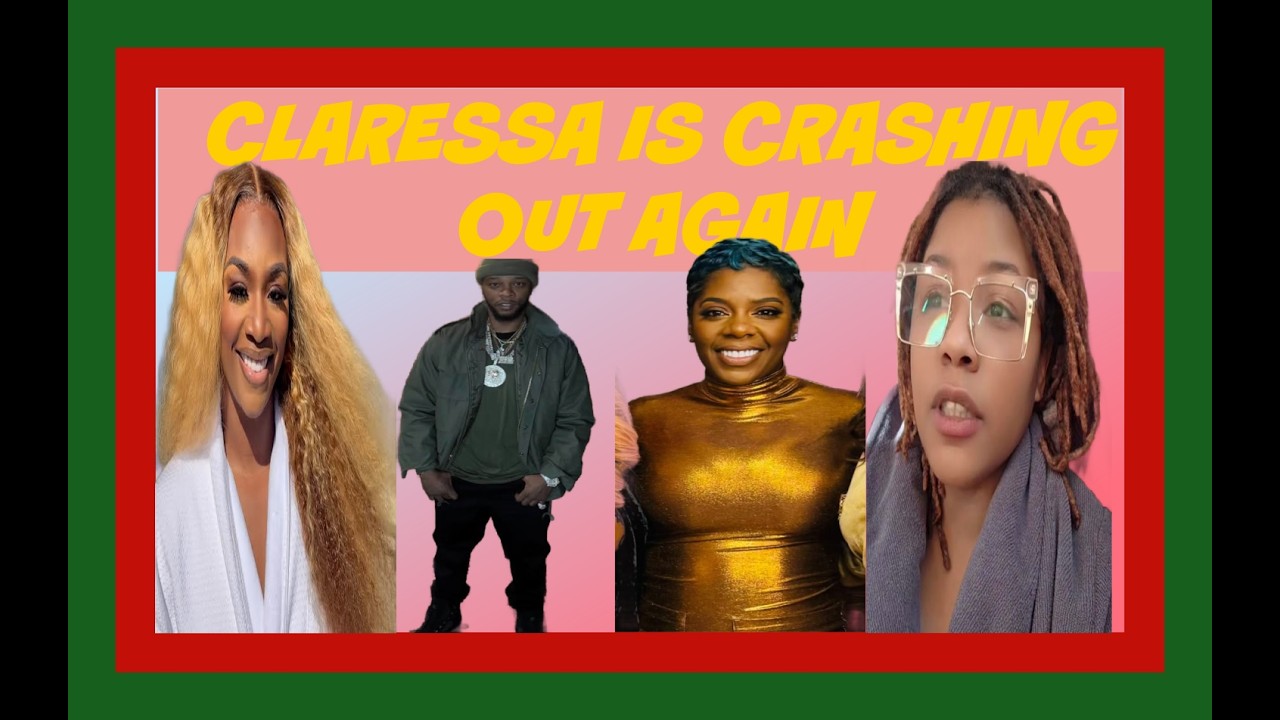 CLARESSA SHIELDS CRASHING OUT ON EVERYBODY/  PAP IS TRIED OF HER/ TASHA K & BONDY BLUE  BEEF