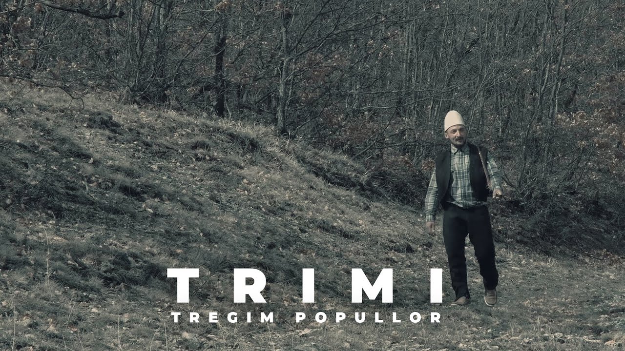 Tregim Popullor - Trimi (Official Video 4 K)