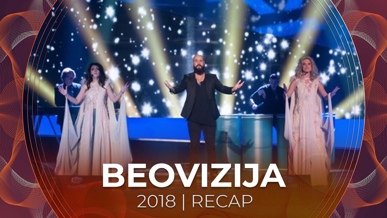 Beovizija 2018 (Serbia) | RECAP