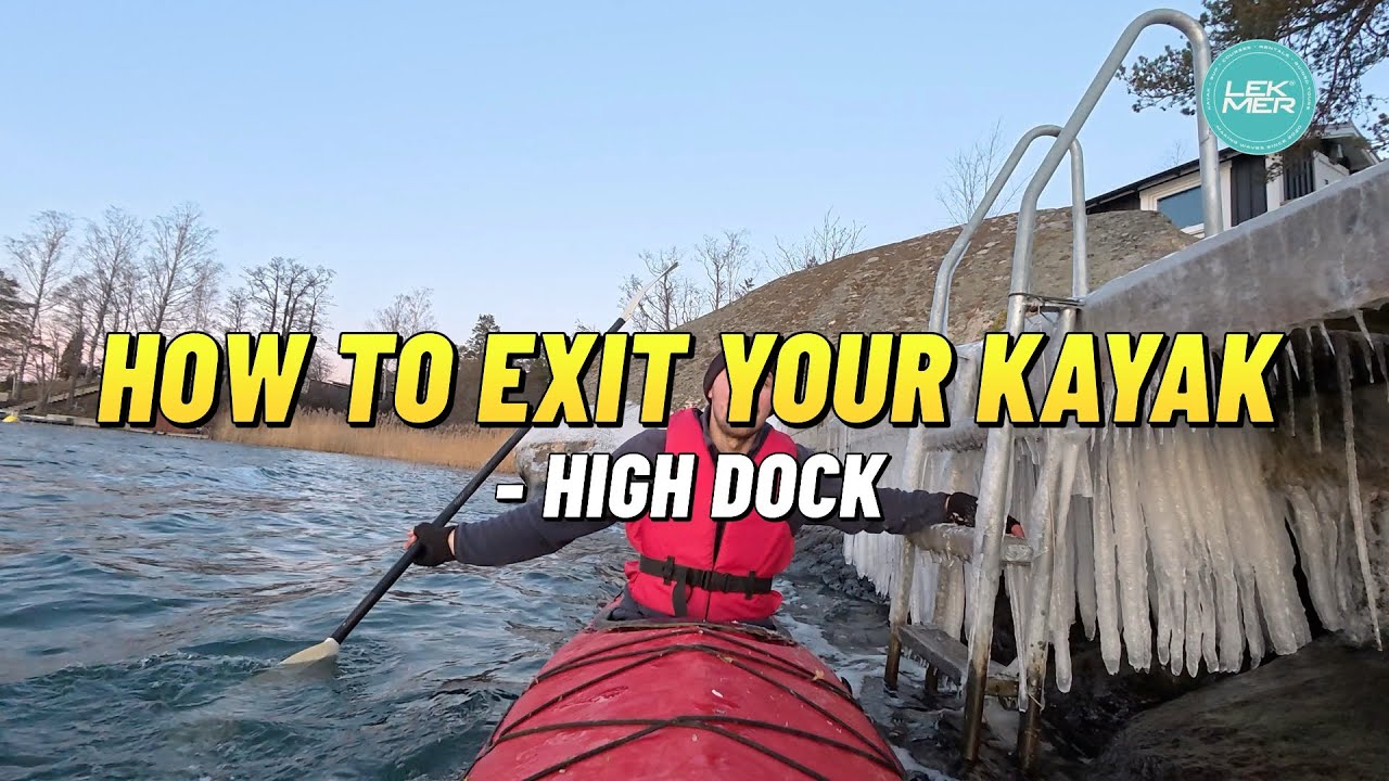 Getting In & Out of a Kayak: High Jetties & Ladders 🪜