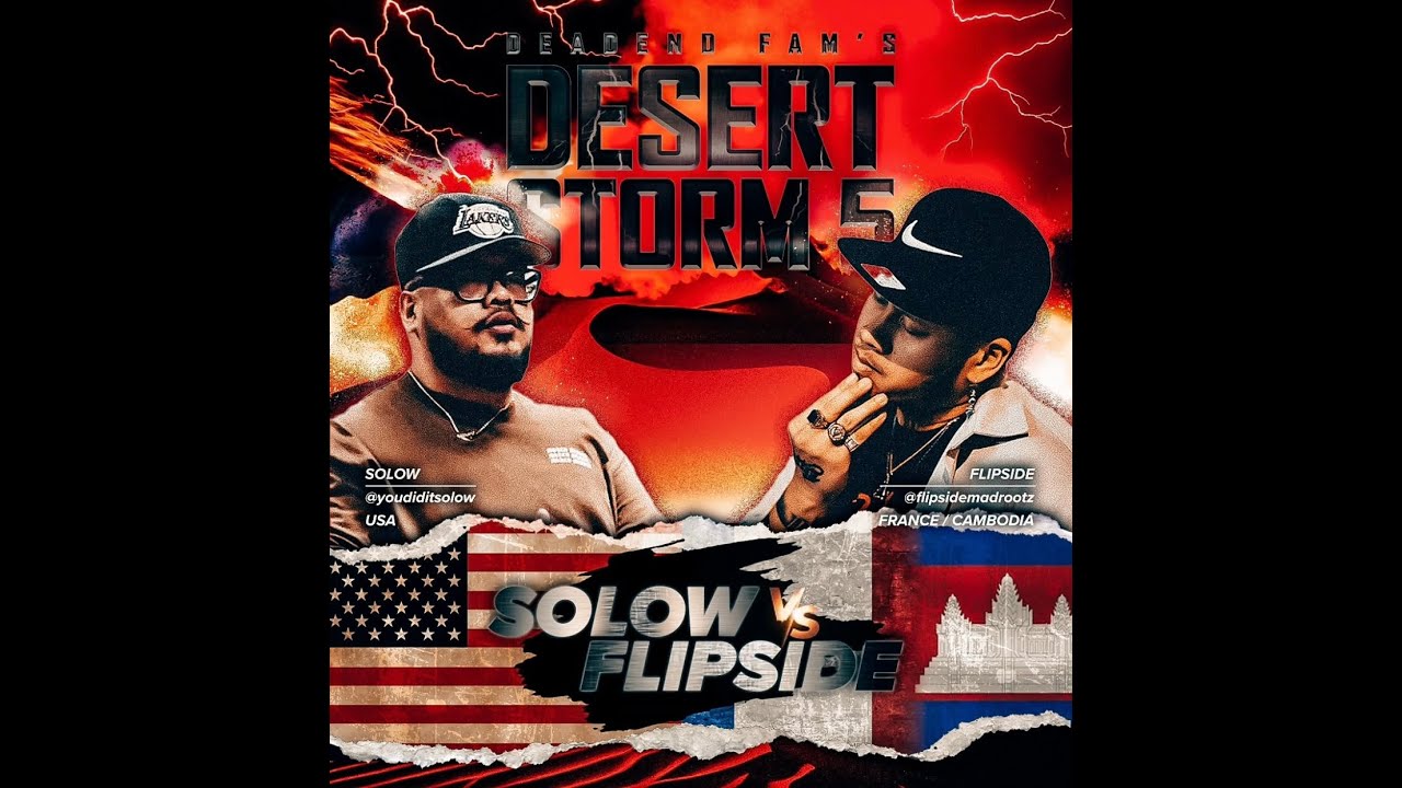 DESERT STORM 5 - SOLOW VS FLIPSIDE (Day 5)