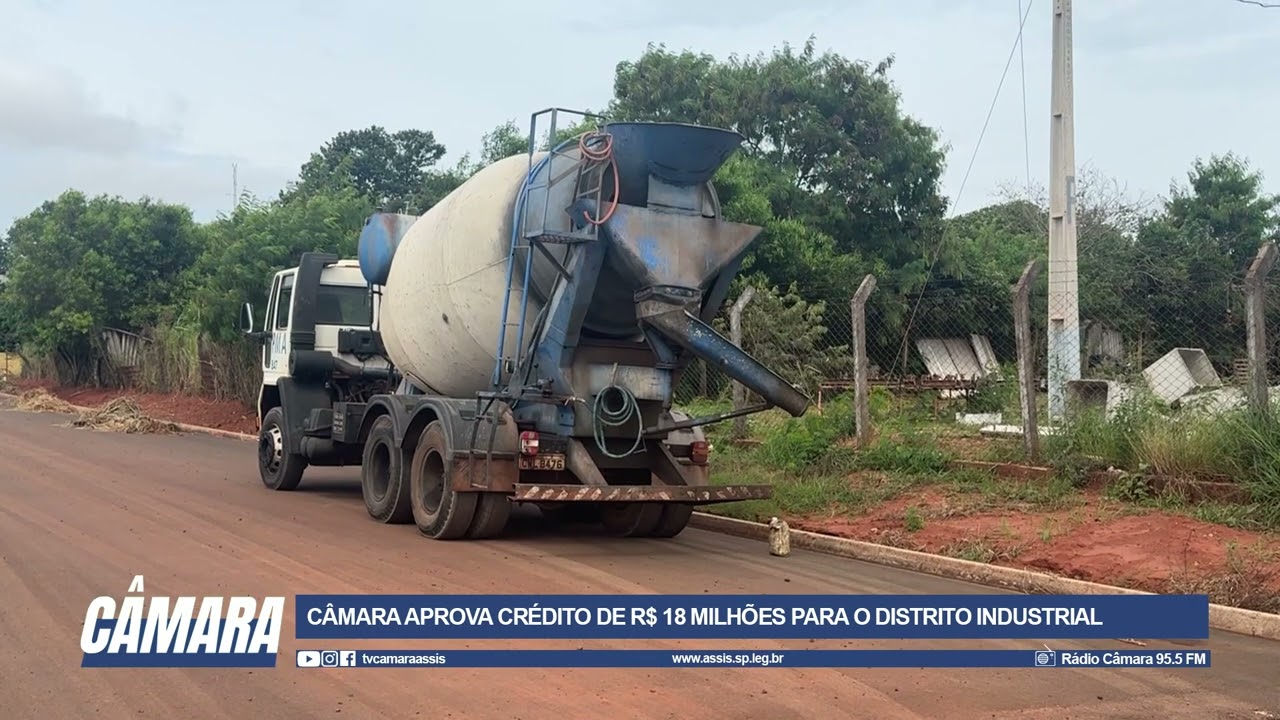 Câmara aprova crédito de R$ 18 milhões para o Distrito Industrial