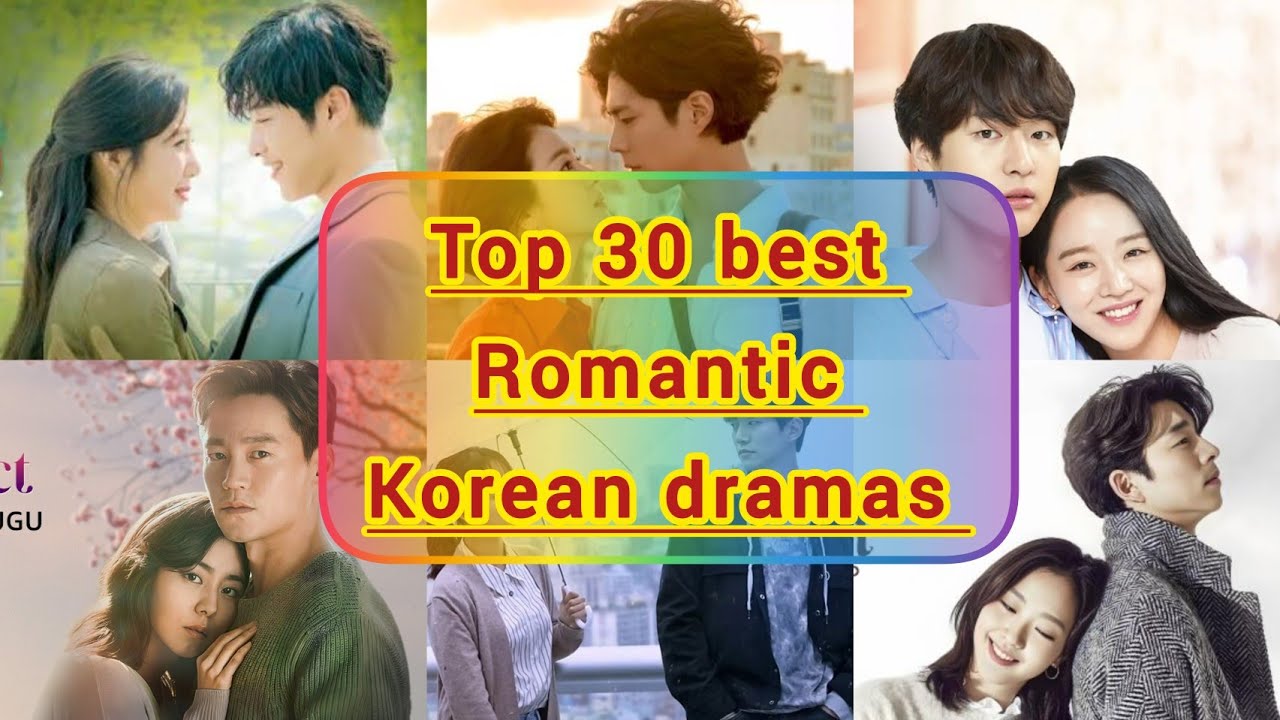 Top 30 best romantic Korean dramas #viral #viralvideo #romantickoreandramas #koreandrama #romance 