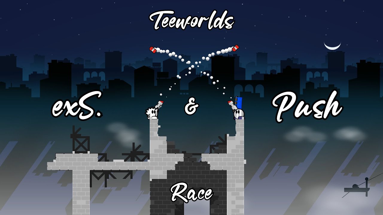 Teeworlds - exS. & Push (Race)